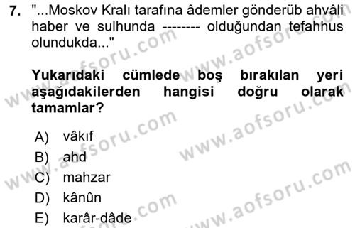 Osmanlı Türkçesi Metinleri 1 Dersi 2023 - 2024 Yılı (Final) Dönem Sonu Sınav Soruları 7. Soru