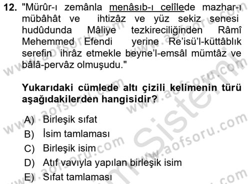Osmanlı Türkçesi Metinleri 1 Dersi 2023 - 2024 Yılı Yaz Okulu Sınav Soruları 12. Soru