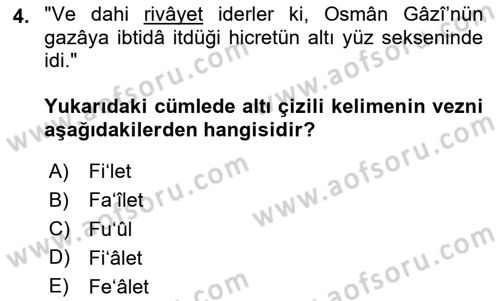 Osmanlı Türkçesi Metinleri 1 Dersi 2023 - 2024 Yılı Yaz Okulu Sınav Soruları 4. Soru