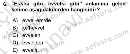 Osmanlı Türkçesi Metinleri 1 Dersi 2023 - 2024 Yılı Yaz Okulu Sınav Soruları 6. Soru