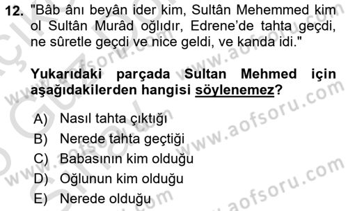 Osmanlı Türkçesi Metinleri 1 Dersi 2024 - 2025 Yılı (Vize) Ara Sınav Soruları 12. Soru
