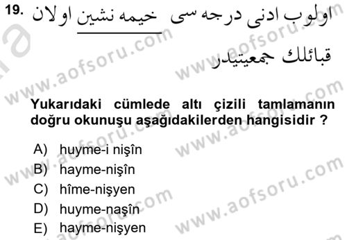Osmanlı Türkçesi Metinleri 1 Dersi 2024 - 2025 Yılı (Vize) Ara Sınav Soruları 19. Soru