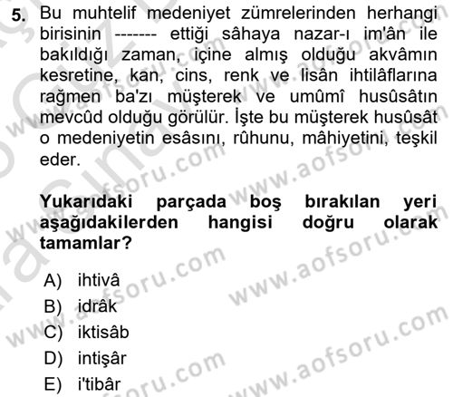 Osmanlı Türkçesi Metinleri 1 Dersi 2024 - 2025 Yılı (Vize) Ara Sınav Soruları 5. Soru