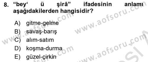 Osmanlı Türkçesi Metinleri 1 Dersi 2024 - 2025 Yılı (Vize) Ara Sınav Soruları 8. Soru