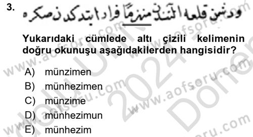 Osmanlı Türkçesi Metinleri 1 Dersi 2024 - 2025 Yılı (Final) Dönem Sonu Sınav Soruları 3. Soru