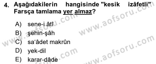Osmanlı Türkçesi Metinleri 1 Dersi 2024 - 2025 Yılı (Final) Dönem Sonu Sınav Soruları 4. Soru