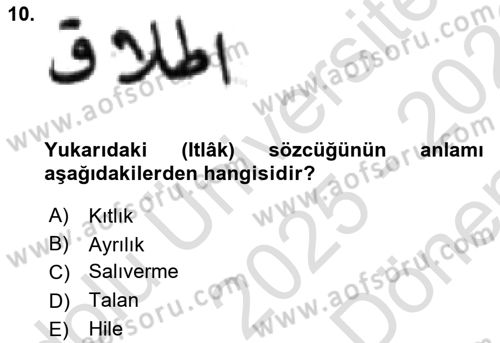 Osmanlı Türkçesi Metinleri 1 Dersi 2025 - 2026 Yılı (Final) Dönem Sonu Sınav Soruları 10. Soru