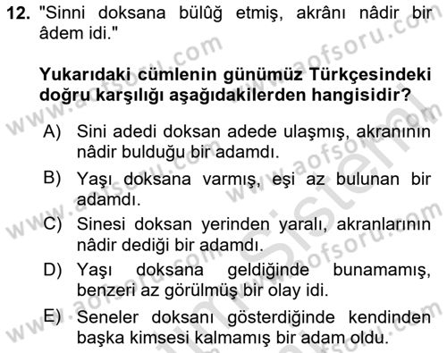 Osmanlı Türkçesi Metinleri 1 Dersi 2025 - 2026 Yılı (Final) Dönem Sonu Sınav Soruları 12. Soru