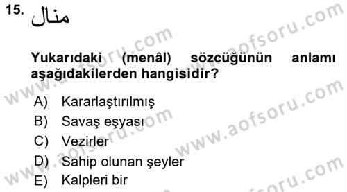 Osmanlı Türkçesi Metinleri 1 Dersi 2025 - 2026 Yılı (Final) Dönem Sonu Sınav Soruları 15. Soru