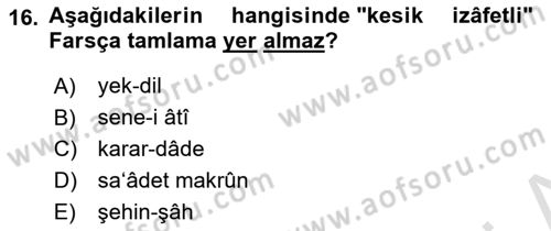 Osmanlı Türkçesi Metinleri 1 Dersi 2025 - 2026 Yılı (Final) Dönem Sonu Sınav Soruları 16. Soru