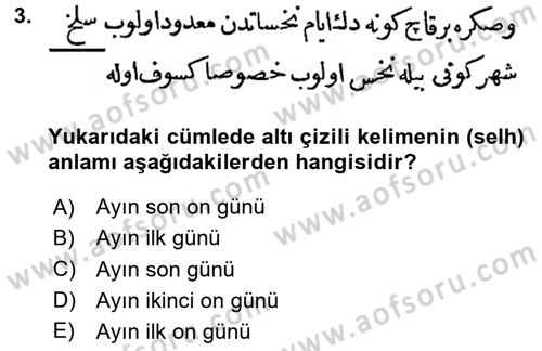 Osmanlı Türkçesi Metinleri 1 Dersi 2025 - 2026 Yılı (Final) Dönem Sonu Sınav Soruları 3. Soru