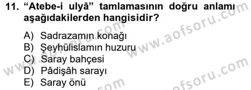 Osmanlı Türkçesi Metinleri 2 Dersi 2012 - 2013 Yılı (Vize) Ara Sınav Soruları 11. Soru