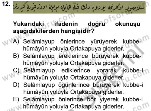 Osmanlı Türkçesi Metinleri 2 Dersi 2012 - 2013 Yılı (Vize) Ara Sınav Soruları 12. Soru