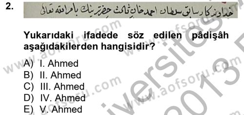 Osmanlı Türkçesi Metinleri 2 Dersi 2012 - 2013 Yılı (Vize) Ara Sınav Soruları 2. Soru