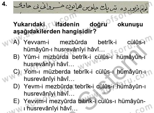 Osmanlı Türkçesi Metinleri 2 Dersi 2012 - 2013 Yılı (Vize) Ara Sınav Soruları 4. Soru