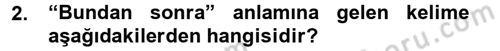 Osmanlı Türkçesi Metinleri 2 Dersi 2012 - 2013 Yılı (Final) Dönem Sonu Sınav Soruları 2. Soru