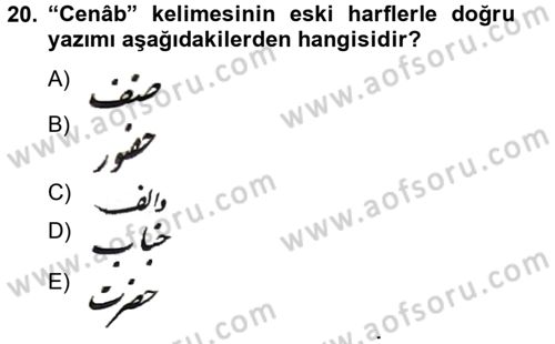 Osmanlı Türkçesi Metinleri 2 Dersi 2012 - 2013 Yılı (Final) Dönem Sonu Sınav Soruları 20. Soru