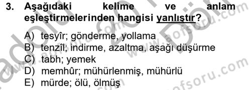 Osmanlı Türkçesi Metinleri 2 Dersi 2012 - 2013 Yılı (Final) Dönem Sonu Sınav Soruları 3. Soru