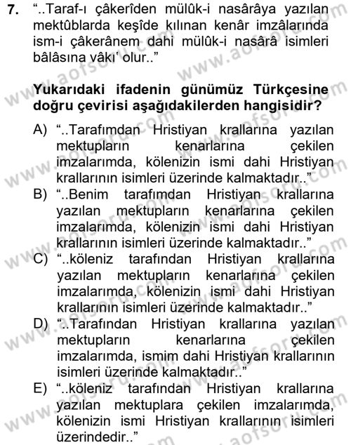 Osmanlı Türkçesi Metinleri 2 Dersi 2012 - 2013 Yılı (Final) Dönem Sonu Sınav Soruları 7. Soru