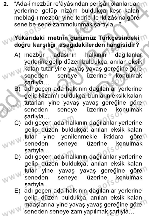 Osmanlı Türkçesi Metinleri 2 Dersi 2013 - 2014 Yılı (Final) Dönem Sonu Sınav Soruları 2. Soru