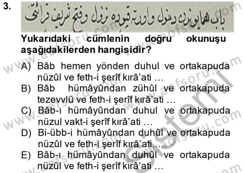 Osmanlı Türkçesi Metinleri 2 Dersi 2013 - 2014 Yılı (Final) Dönem Sonu Sınav Soruları 3. Soru