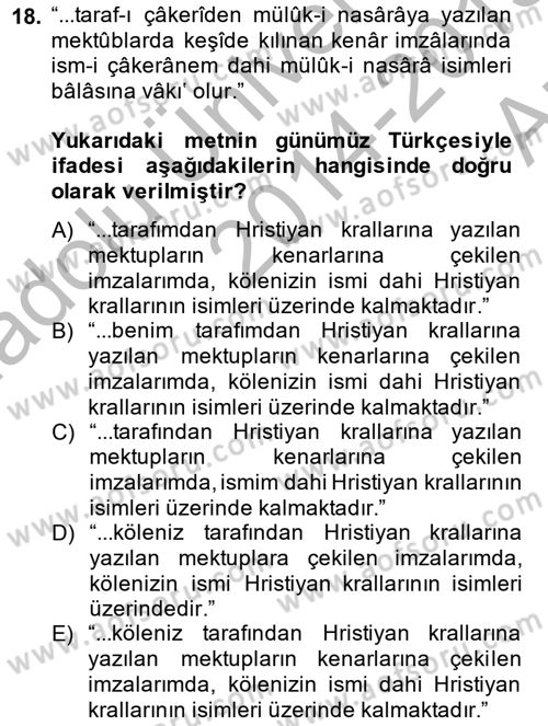 Osmanlı Türkçesi Metinleri 2 Dersi 2014 - 2015 Yılı (Vize) Ara Sınav Soruları 18. Soru