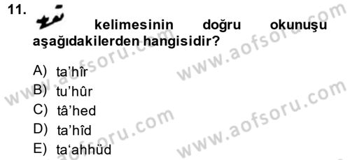 Osmanlı Türkçesi Metinleri 2 Dersi 2014 - 2015 Yılı (Final) Dönem Sonu Sınav Soruları 11. Soru