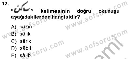 Osmanlı Türkçesi Metinleri 2 Dersi 2014 - 2015 Yılı (Final) Dönem Sonu Sınav Soruları 12. Soru