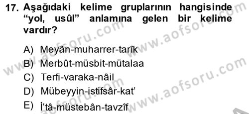 Osmanlı Türkçesi Metinleri 2 Dersi 2014 - 2015 Yılı (Final) Dönem Sonu Sınav Soruları 17. Soru