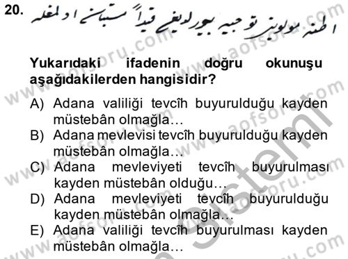 Osmanlı Türkçesi Metinleri 2 Dersi 2014 - 2015 Yılı (Final) Dönem Sonu Sınav Soruları 20. Soru