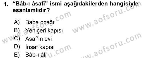 Osmanlı Türkçesi Metinleri 2 Dersi 2015 - 2016 Yılı (Vize) Ara Sınav Soruları 1. Soru