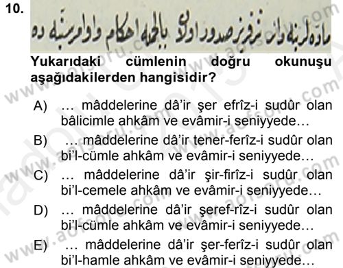 Osmanlı Türkçesi Metinleri 2 Dersi 2015 - 2016 Yılı (Vize) Ara Sınav Soruları 10. Soru