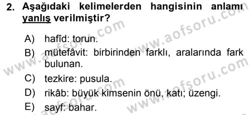 Osmanlı Türkçesi Metinleri 2 Dersi 2015 - 2016 Yılı (Vize) Ara Sınav Soruları 2. Soru