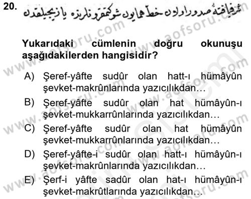 Osmanlı Türkçesi Metinleri 2 Dersi 2015 - 2016 Yılı (Vize) Ara Sınav Soruları 20. Soru