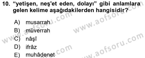 Osmanlı Türkçesi Metinleri 2 Dersi 2015 - 2016 Yılı (Final) Dönem Sonu Sınav Soruları 10. Soru