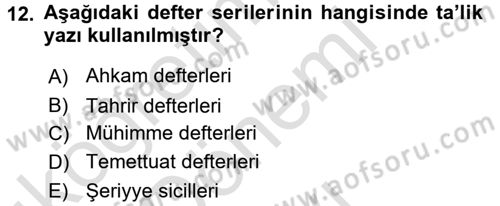 Osmanlı Türkçesi Metinleri 2 Dersi 2015 - 2016 Yılı (Final) Dönem Sonu Sınav Soruları 12. Soru