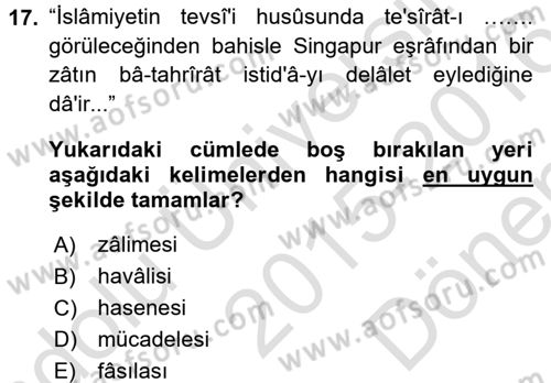 Osmanlı Türkçesi Metinleri 2 Dersi 2015 - 2016 Yılı (Final) Dönem Sonu Sınav Soruları 17. Soru