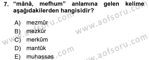 Osmanlı Türkçesi Metinleri 2 Dersi 2015 - 2016 Yılı (Final) Dönem Sonu Sınav Soruları 7. Soru