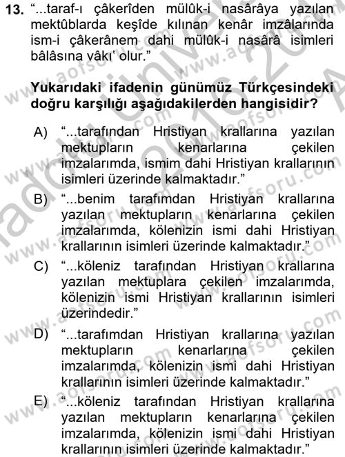Osmanlı Türkçesi Metinleri 2 Dersi 2016 - 2017 Yılı (Vize) Ara Sınav Soruları 13. Soru