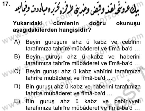 Osmanlı Türkçesi Metinleri 2 Dersi 2016 - 2017 Yılı (Vize) Ara Sınav Soruları 17. Soru