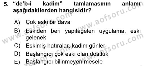 Osmanlı Türkçesi Metinleri 2 Dersi 2016 - 2017 Yılı (Vize) Ara Sınav Soruları 5. Soru