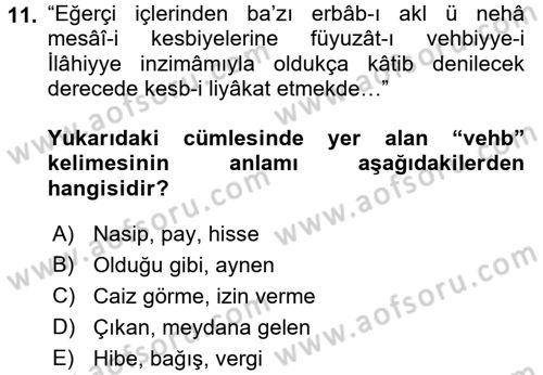 Osmanlı Türkçesi Metinleri 2 Dersi 2016 - 2017 Yılı (Final) Dönem Sonu Sınav Soruları 11. Soru