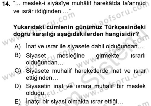 Osmanlı Türkçesi Metinleri 2 Dersi 2016 - 2017 Yılı (Final) Dönem Sonu Sınav Soruları 14. Soru