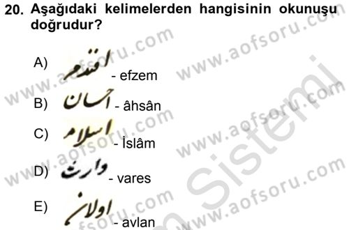 Osmanlı Türkçesi Metinleri 2 Dersi 2016 - 2017 Yılı (Final) Dönem Sonu Sınav Soruları 20. Soru