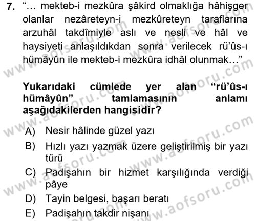 Osmanlı Türkçesi Metinleri 2 Dersi 2016 - 2017 Yılı (Final) Dönem Sonu Sınav Soruları 7. Soru