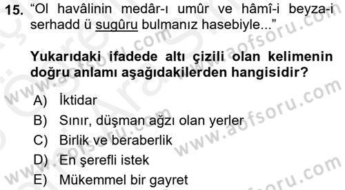 Osmanlı Türkçesi Metinleri 2 Dersi 2017 - 2018 Yılı (Vize) Ara Sınav Soruları 15. Soru