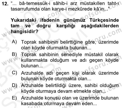 Osmanlı Türkçesi Metinleri 2 Dersi 2017 - 2018 Yılı (Final) Dönem Sonu Sınav Soruları 12. Soru
