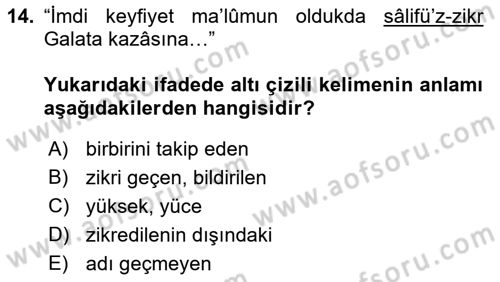 Osmanlı Türkçesi Metinleri 2 Dersi 2017 - 2018 Yılı (Final) Dönem Sonu Sınav Soruları 14. Soru