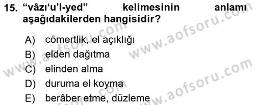 Osmanlı Türkçesi Metinleri 2 Dersi 2017 - 2018 Yılı (Final) Dönem Sonu Sınav Soruları 15. Soru