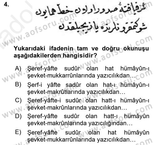 Osmanlı Türkçesi Metinleri 2 Dersi 2017 - 2018 Yılı (Final) Dönem Sonu Sınav Soruları 4. Soru